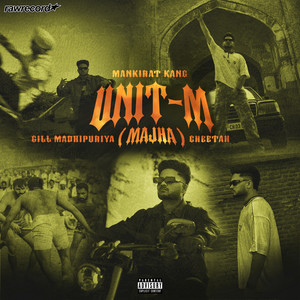 UNIT-M (MAJHA) (Explicit)