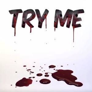 Try Me (Prelude)