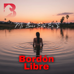 Mi Llano Esta En Ti