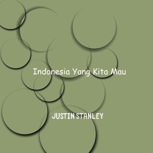 Indonesia Yang Kita Mau