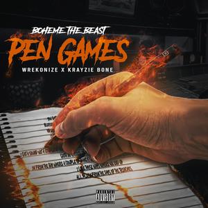 Pen Games (feat. Wrekonize, Krayzie Bone & Produced By Wyshmasterbeats) [Explicit]