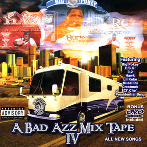 A Bad Azz Mix Tape IV