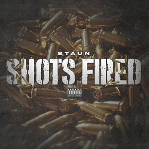 Shots Fired (Explicit)