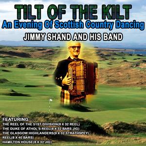 Tilt of the Kilt - An Evening of Scottish Country Dancing (Remastered)