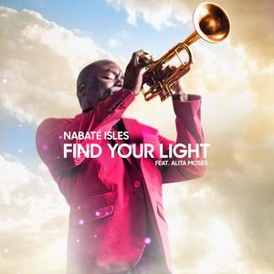 Find Your Light(feat. Alita Moses)