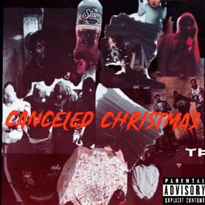 Canceled Christmas (Explicit)