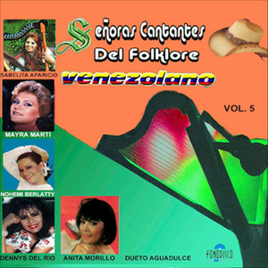 Señoras Cantantes del Folklore Venezolano (Vol. 5)