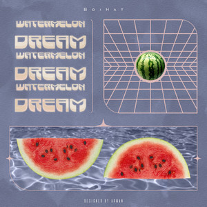 Watermelondream
