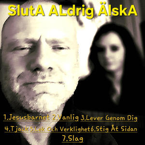 Sluta Aldrig Älska