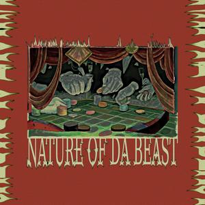 Nature of Da Beast (Explicit)