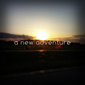 A New Adventure