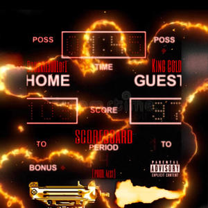 Scoreboard (feat. King Cold) [Explicit]