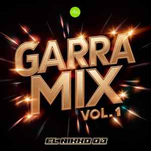 Garra Mix, Vol. 1