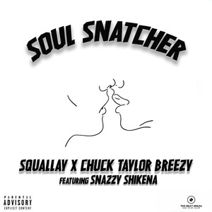 Soul Snatcher (Explicit)