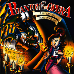 Phantom of the Opera, Fænglende Rædselhistorie