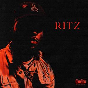 WELCOME TO THE RITZ (Explicit)