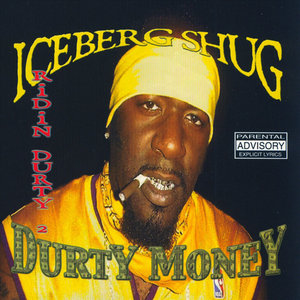 Durty Money-Ridin' Durty 2