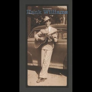 The Complete Hank Williams