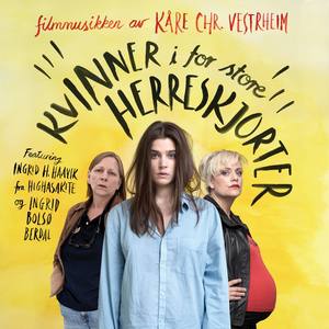 Kvinner i for store herreskjorter (Original Motion Picture Soundtrack)