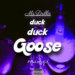 Duck Duck Goose (Explicit)