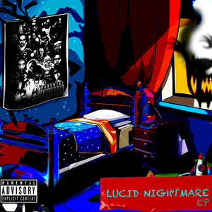 Lucid Nightmare EP (Explicit)