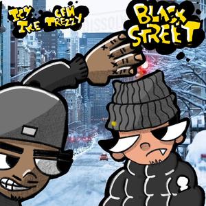 Blackstreet (feat. CFN Trezzy) [Explicit]