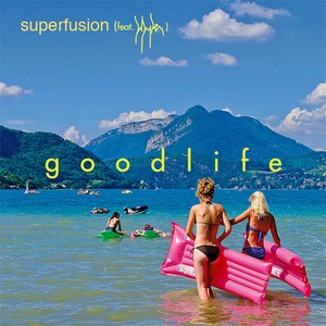 Goodlife(feat. Babyben)