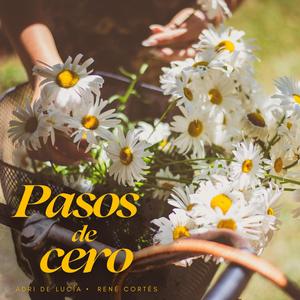 Pasos De Cero (feat. René Cortés) [Acoustic Version]