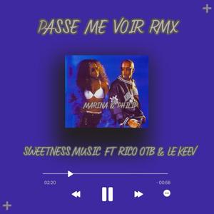 Passe me Voir (feat. Rico OTB & le keev)