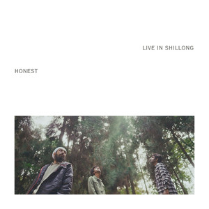honest (live in shillong)