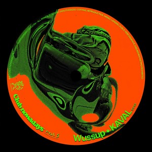 Kaval - Wussup (Club Nowadays, Vol. 5)