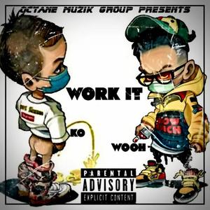 Work It (Explicit)