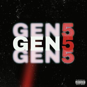 Gen 5 (feat. SngKazi & ONR DEE) (Explicit)
