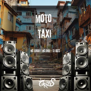 Moto Taxi (Explicit)