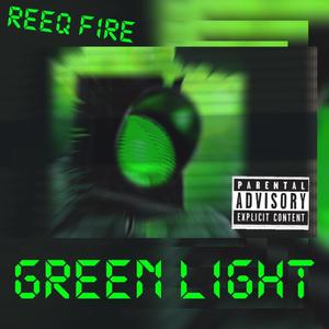 Green Light (Explicit)