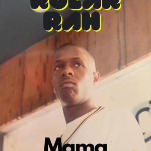 Mama Always Told Me (Explicit)