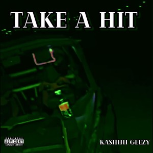 TAKE A HIT (Explicit)