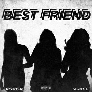 Best Friend (Explicit)