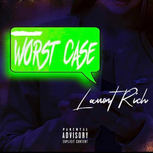 Worst Case (Explicit)