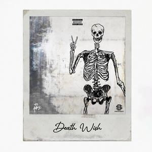 Death Wish (feat. Moose.) (Explicit)