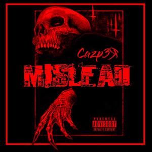 Mislead (Explicit)