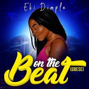On the Beat(Gbese)