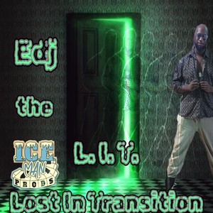 L.I.T. Lost in Transition (Explicit)