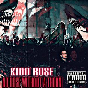 No Rose Without a Thorn (Explicit)