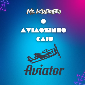 O Aviãozinho Caiu (Aviator)