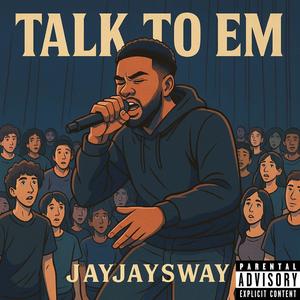 Talk To Em (Explicit)