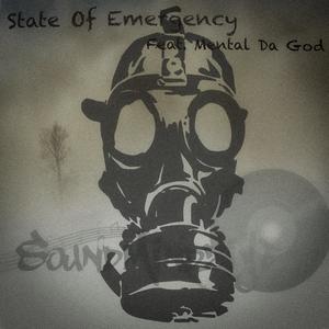 State Of Emergency (feat. Mental Da God) [Explicit]