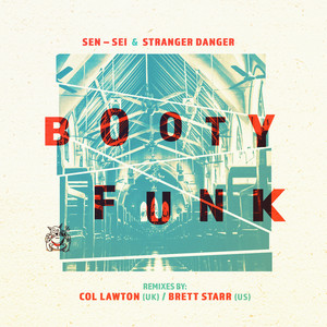 Booty Funk (Col Lawton Deeper Sax Remix)