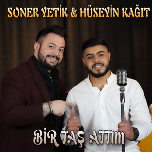 Bir Taş Attım