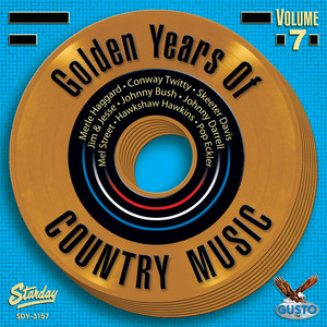 Golden Years Of Country Music Vol. 7